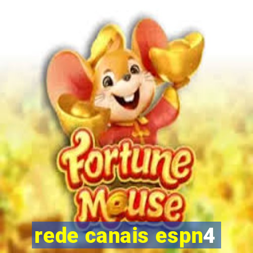 rede canais espn4